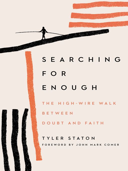 Title details for Searching for Enough by Tyler Staton - Available
